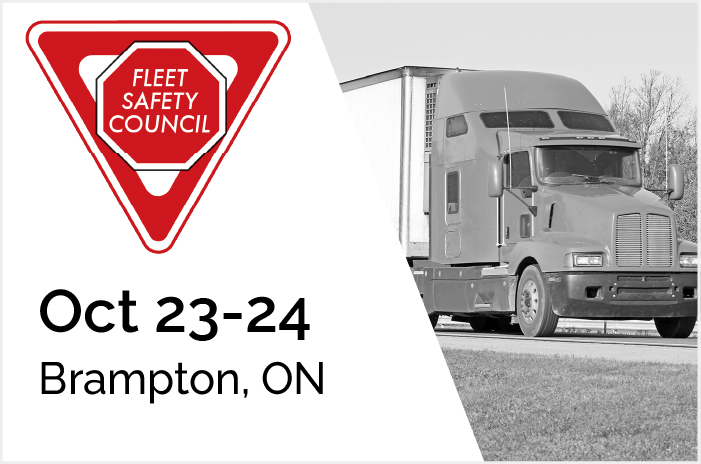 Fleet Safety Council, Brampton, October 24
